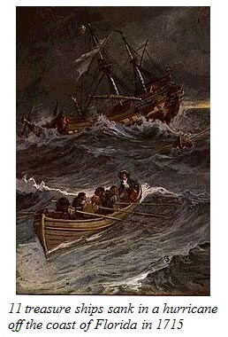 11 treasure ships sank in a hurricane off the coast of Florida in 1715