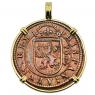 1604 Spanish 8 maravedis coin in gold pendant